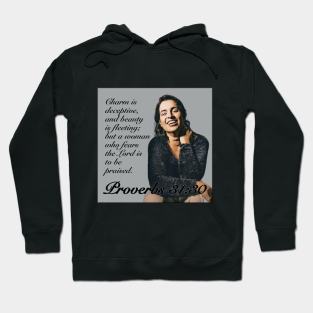 Proverbs 31;30 Hoodie